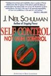 Self Control Not Gun Control