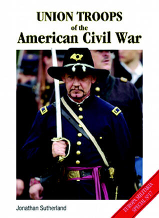 Union Troops of the American Civil War