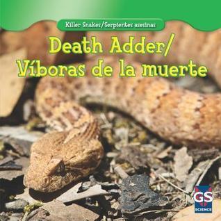 Death Adder/Víboras de La Muerte