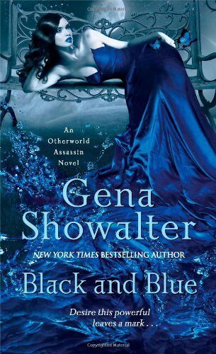 Black and Blue (Otherworld Assassin) by Gena Showalter (7-Nov-2013) Mass Market Paperback