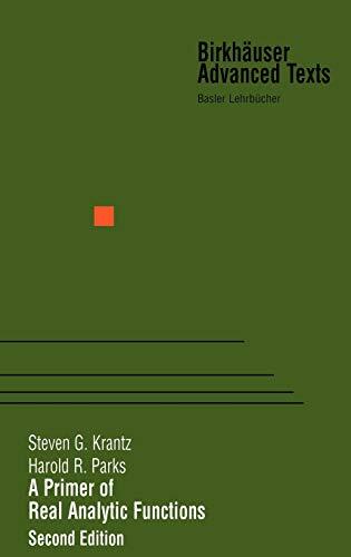 A Primer of Real Analytic Functions (Second Edition)