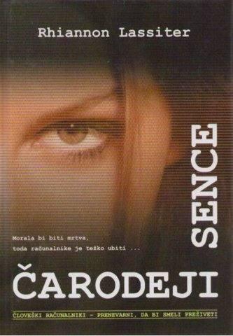 Čarodeji. Sence