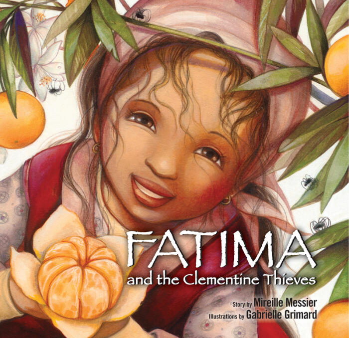 Fatima and the Clementine Thieves