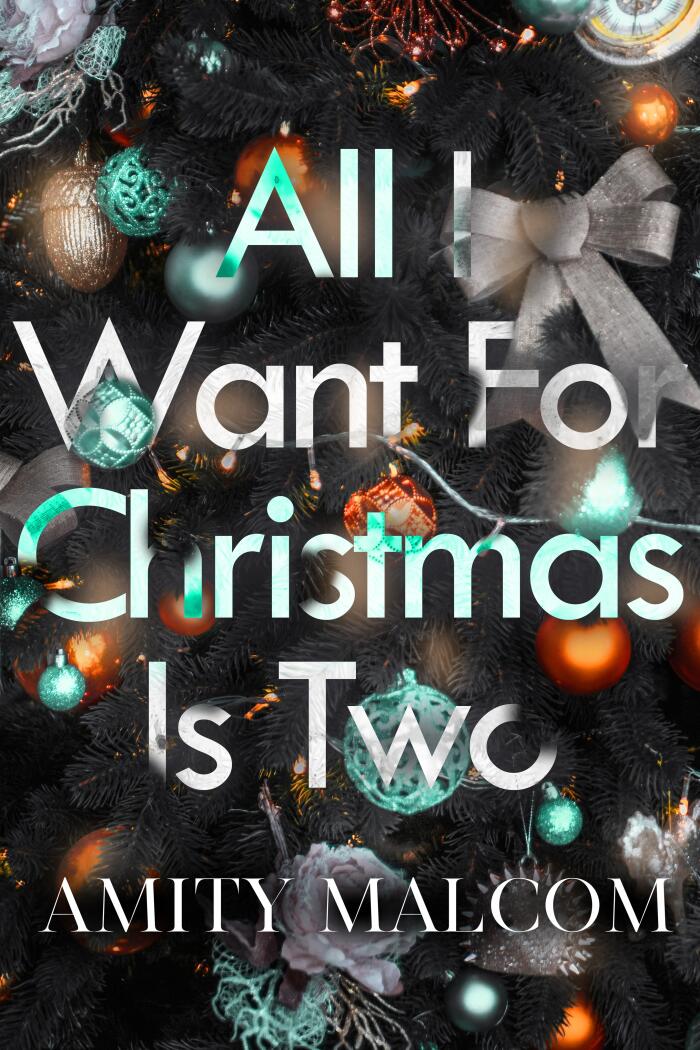 All I Want for Christmas Is Two