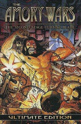 The Second Stage Turbine Blade, Volume 1 [AMORY WARS 2ND STAGE TURBI-V01] [Hardcover]