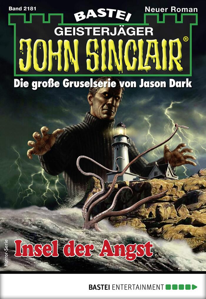 John Sinclair 2181: Insel der Angst