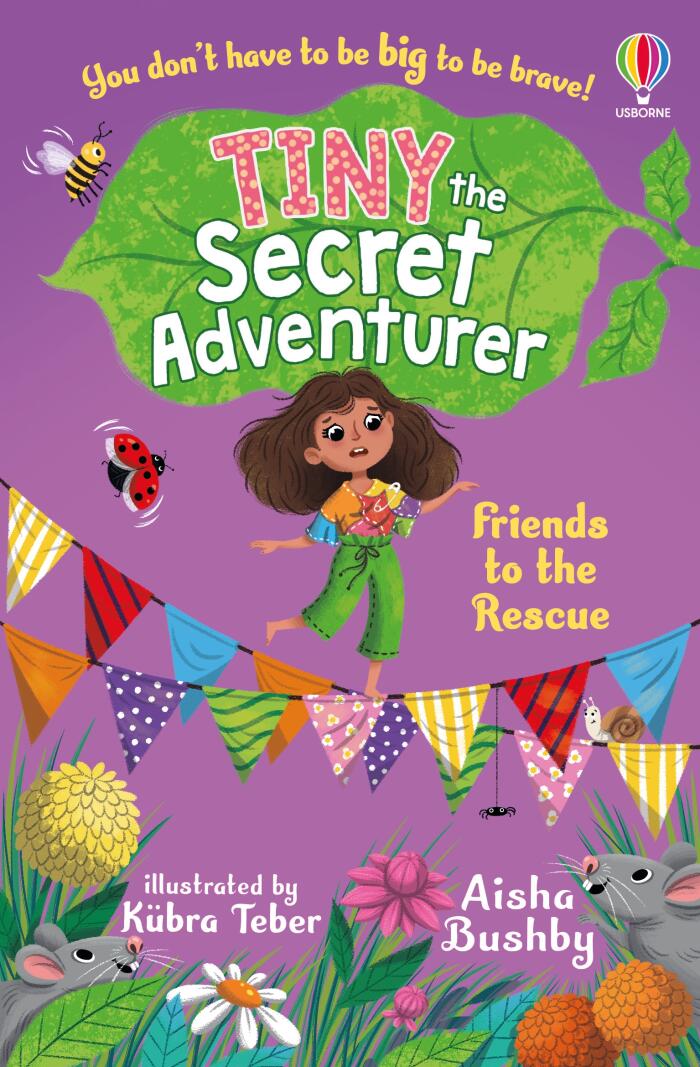 Tiny, the Secret Adventurer: Friends to the Rescue