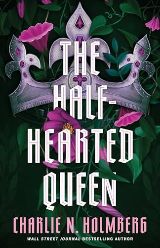 The Half-Hearted Queen