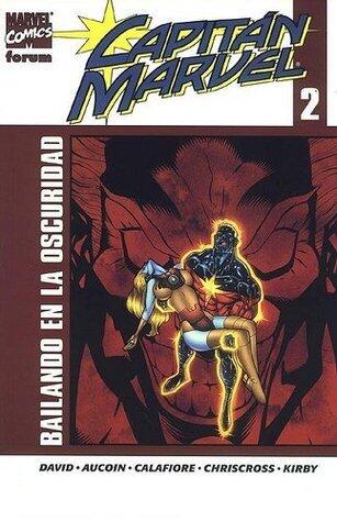 Capitán Marvel: Bailando en la oscuridad