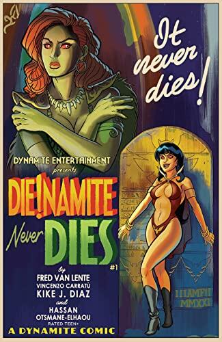 DIE!namite Never Dies #1