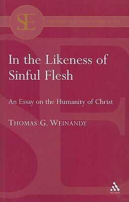 In the Likeness of Sinful Flesh