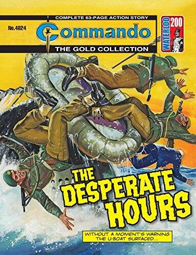 Commando #4824: The Desperate Hours