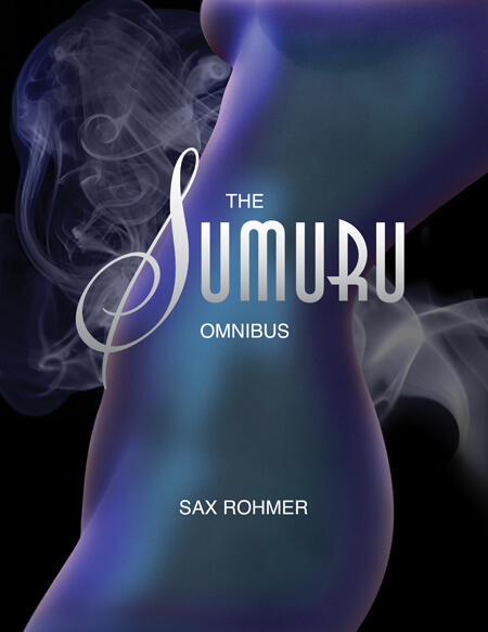 The Sumuru Omnibus
