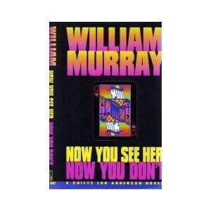 Now You See Her, Now You Don't (A Shifty Lou Anderson Novel)