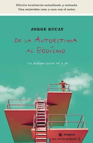 De la autoestima al egoísmo (DIVULGACIÓN nº 85)
