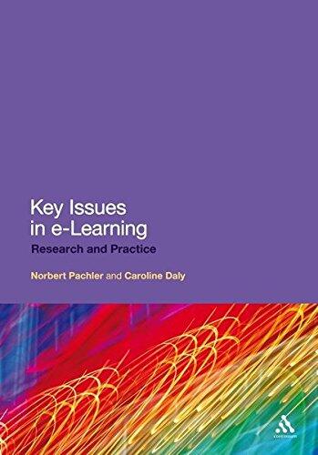 Key Issues in E-Learning: Research and Practice