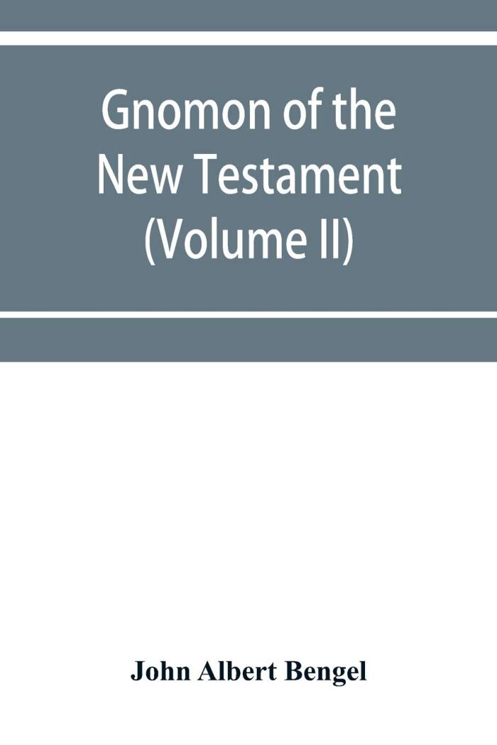 Gnomon of the New Testament