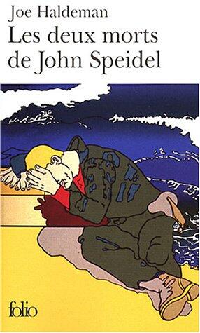 Les Deux Morts de John Speidel