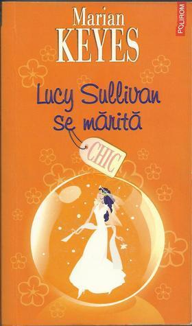 Lucy Sullivan se marita