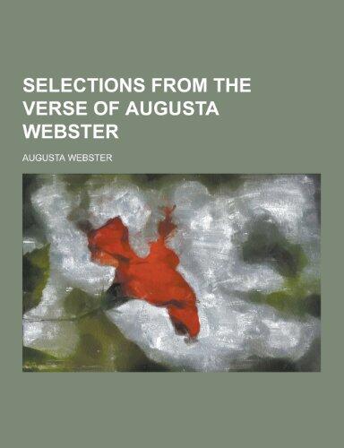 Selections from the Verse of Augusta Webster