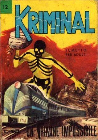 Kriminal n. 12:  Un crimine impossibile