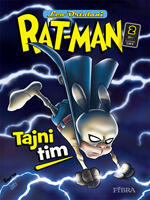 Rat-man 2: Tajni tim!