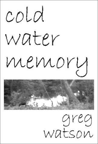 Cold Water Memory