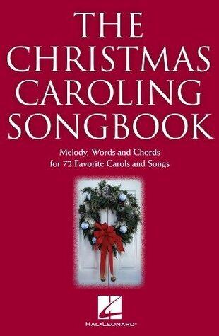 The Christmas Caroling Songbook