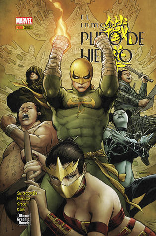 El Inmortal Puño de Hierro, Vol. 5: Fuga de la Octava Ciudad