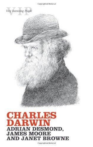 Charles Darwin (Very Interesting People) by Desmond, Adrian, Moore, James, Browne, Janet published by Oxford University Press, USA