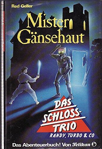 Mister Gänsehaut