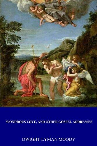 Wondrous Love, and Other Gospel Addresses
