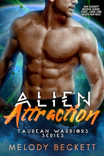 Alien Attraction: Taurean Warriors Series