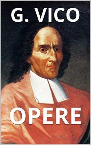 Opere di Giambattista Vico