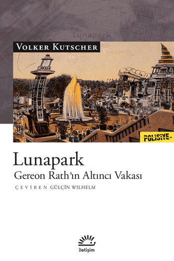 Lunapark: Gereon Rath'ın Altıncı Vakası