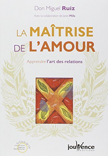 La Maîtrise de l'Amour