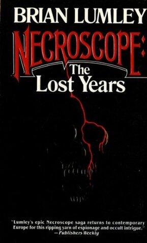 Necroscope: The Lost Years (Volume 1)