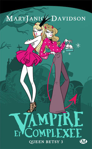 Vampire et complexée