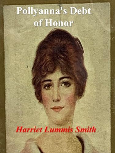 Pollyanna's Debt Of Honor