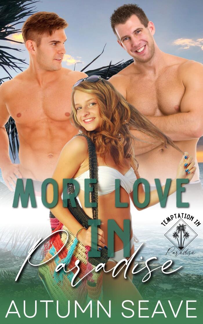 More Love in Paradise