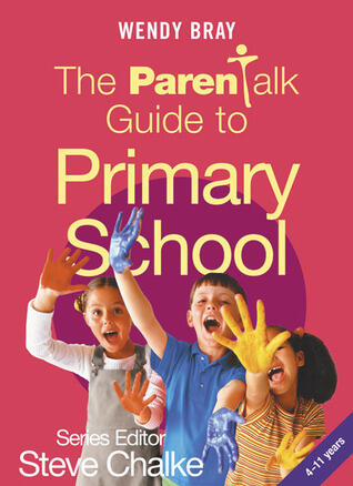 The Parentalk Guide to Primary School
