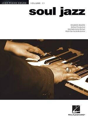 Soul Jazz: Jazz Piano Solos Series Volume 11 (Jazz Piano Solos