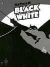 Batman: Black & White Vol. 1