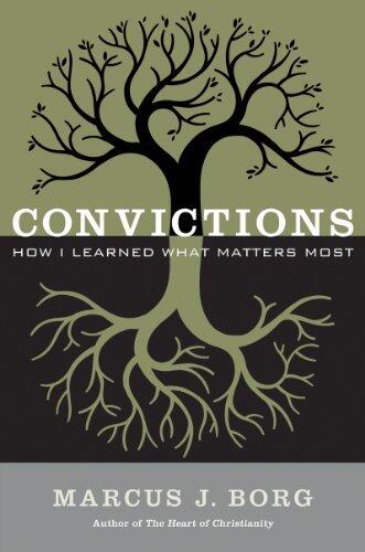 Convictions: How I Learned What Matters Most