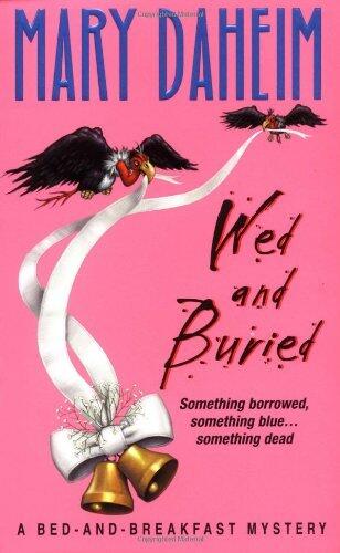 By Mary Daheim - Wed and Buried (Bed-and-Breakfast Mysteries) (2000-11-22) [Mass Market Paperback]