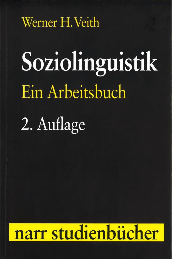 Soziolinguistik: Ein Arbeitsbuch