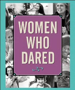 Women Who Dared