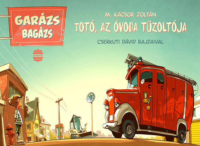 Totó, ​az óvoda tűzoltója