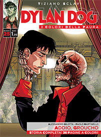 Dylan Dog - I colori della paura n. 25: Addio, Groucho
