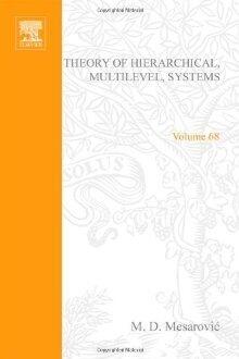 Theory Of Hierarchical, Multilevel, Systems